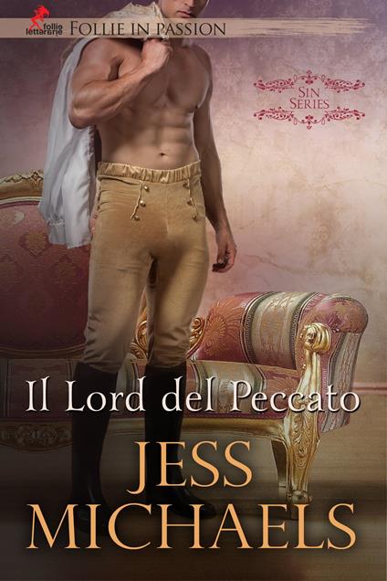 Il Lord del Peccato - Jess Michaels - ebook