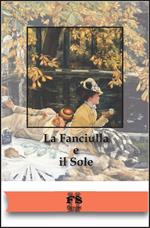 La Fanciulla e il Sole