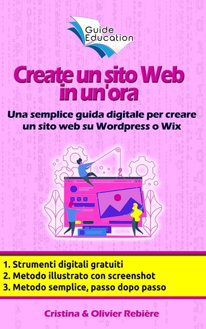 Create un sito Web in un'ora - Olivier Rebiere - ebook
