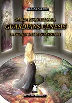 Guardians Genesis