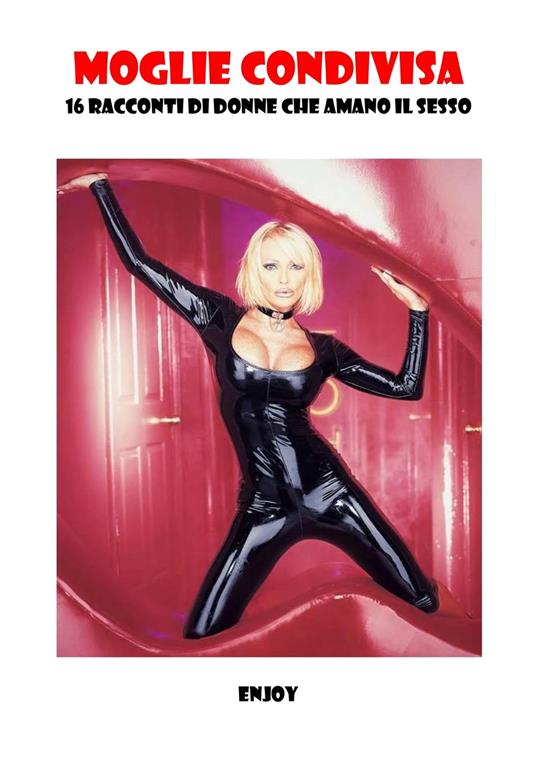 Moglie Condivisa - AnnaCamilla - ebook