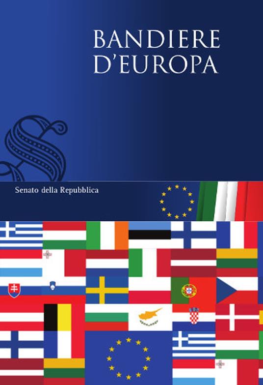 Bandiere d'Europa - Senato della Repubblica - ebook