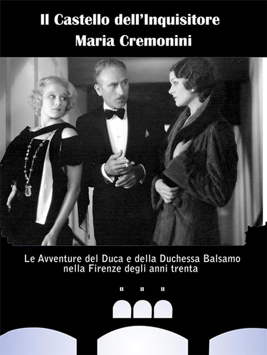 Il Castello dell'Inquisitore - Maria Cremonini - ebook