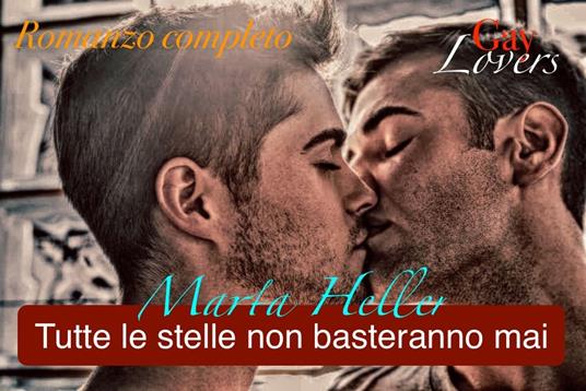 Tutte le stelle non basteranno mai - Heller Marta - ebook