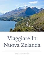 Viaggiare in Nuova Zelanda