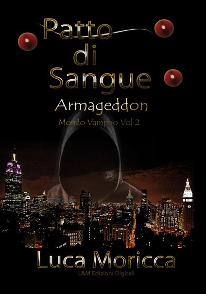 Patto di Sangue - Luca Moricca - ebook