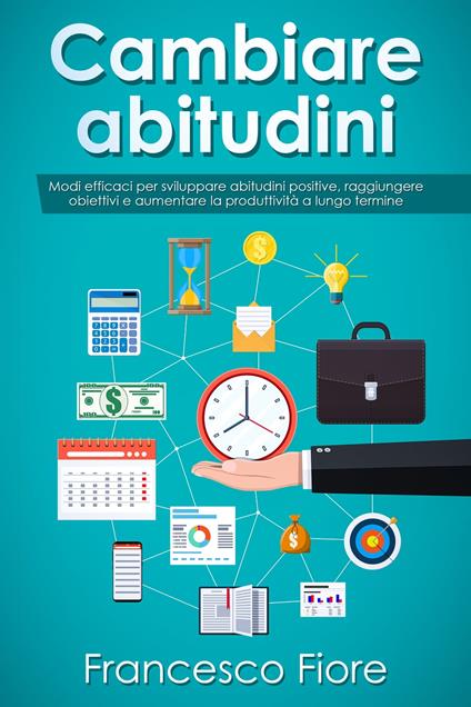 Abitudini - Fiore - ebook