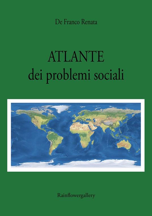 Atlante dei Problemi Sociali - Renata De Franco - ebook
