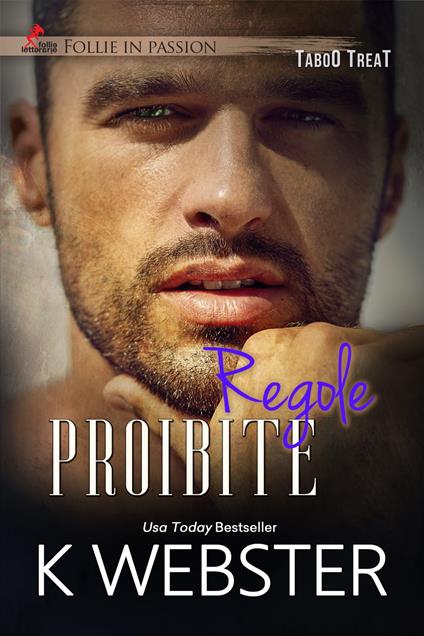 Regole Proibite - K. Webster - ebook
