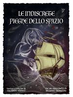 Le indiscrete pieghe dello spazio