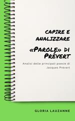 Capire e analizzare «Parole» di Prévert