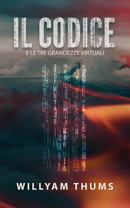 Il Codice - Willyam Thums - ebook