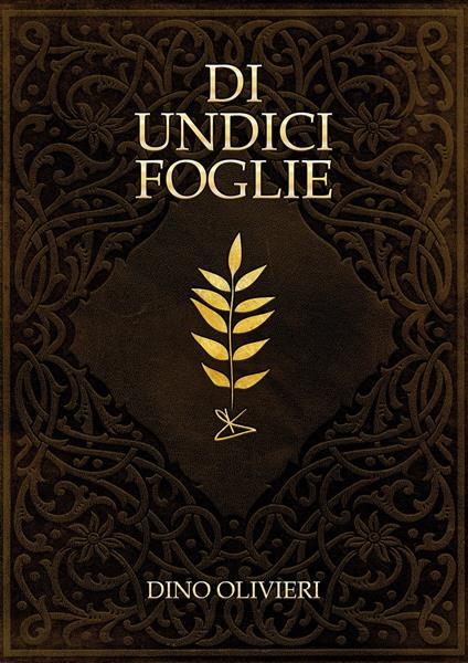 Di Undici Foglie - Olivieri Dino - ebook