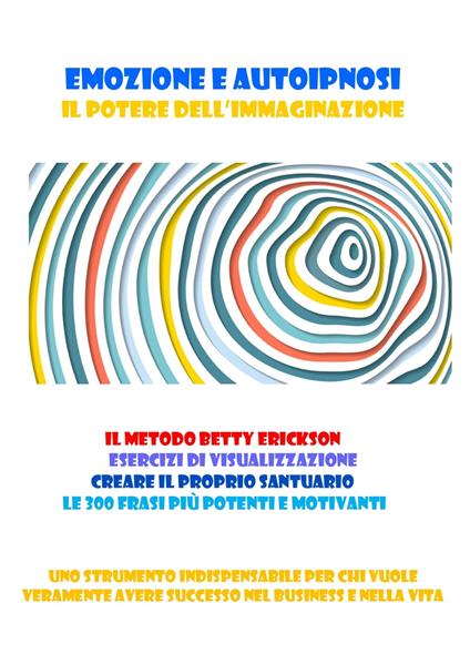 EMOZIONE e AUTOIPNOSI - JOSEPH RENA - ebook