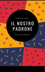 Il nostro padrone