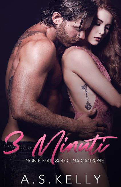 3 Minuti - A. S. Kelly - ebook