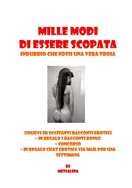 MILLE MODI DI ESSERE SCOPATA - Messalina - ebook