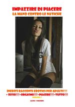 Impazzire di piacere -