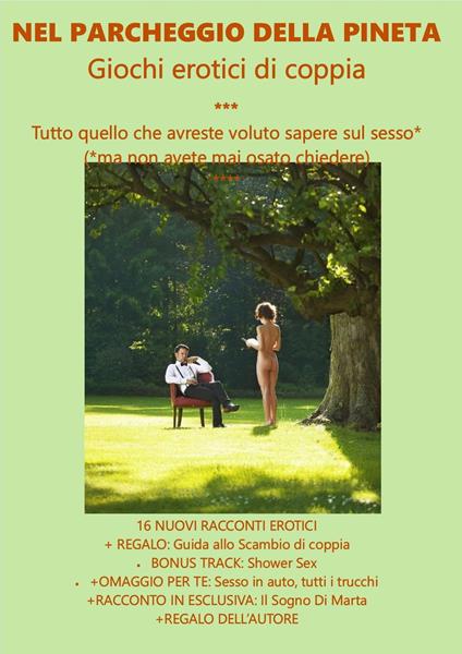 NEL PARCHEGGIO DELLA PINETA - Messalina - ebook