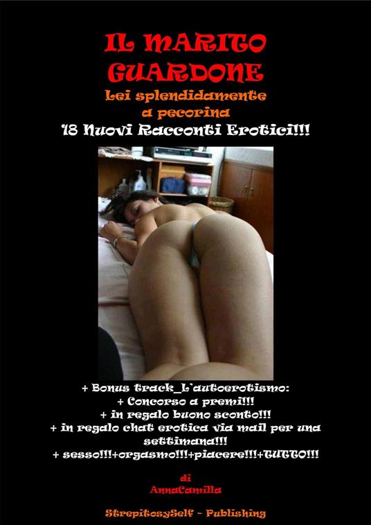 IL MARITO GUARDONE Lei splendidamente a pecorina - AnnaCamilla - ebook