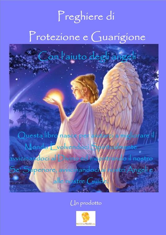 Preghiere di Protezione e Guarigione - Don Matteo Di Maio - ebook