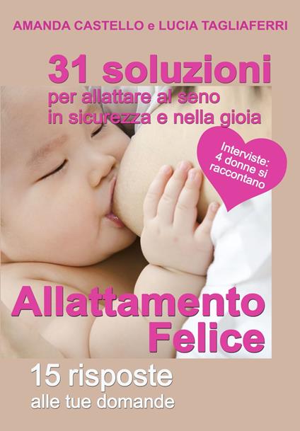 Allattamento felice - Amanda Castello - ebook