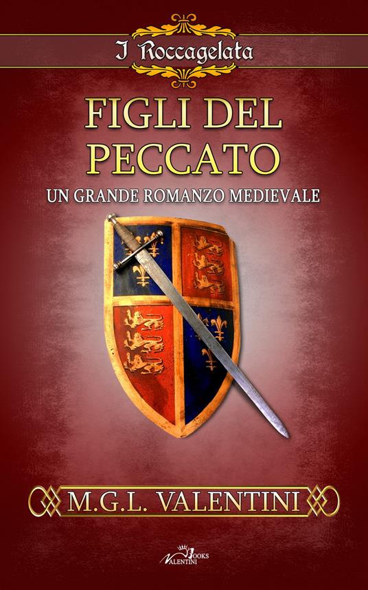 Figli del peccato - MGL Valentini - ebook