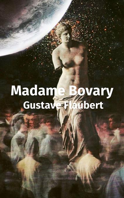 Madame Bovary - Gustave Flaubert - ebook