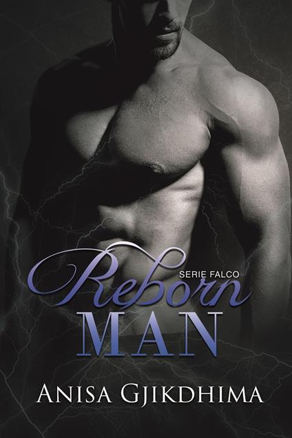 Reborn Man - Gjikdhima Anisa - ebook