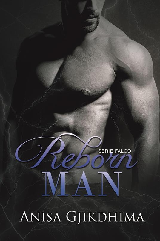 Reborn Man - Gjikdhima Anisa - ebook