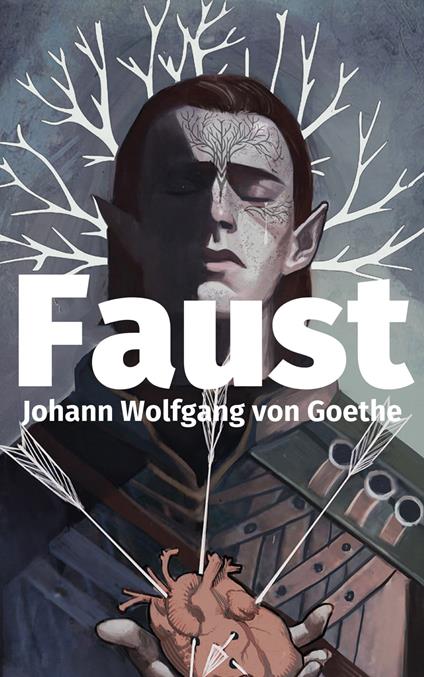 Faust - Johann Wolfgang von Goethe - ebook
