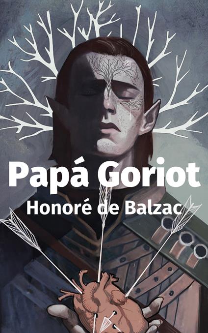 Papà Goriot - Honore de Balzac - ebook