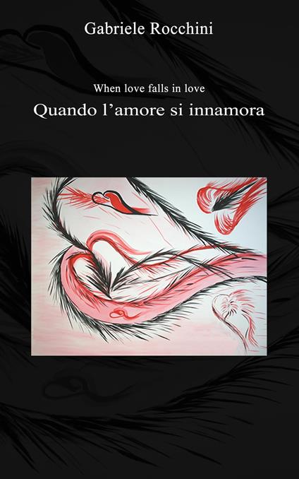 Quando l'amore si innamora - Gabriele Rocchini - ebook