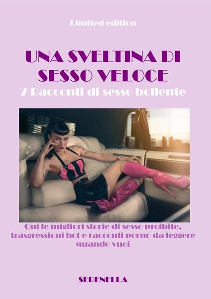 UNA SVELTINA DI SESSO VELOCE - Stella - ebook