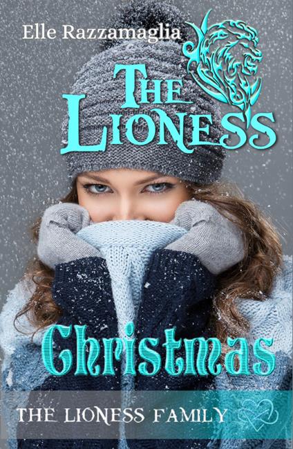 THE LIONESS Christmas - ELLE RAZZAMAGLIA - ebook