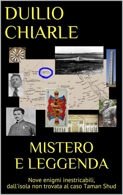 MISTERO E LEGGENDA - Duilio Chiarle - ebook