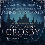 A Very Sweet Highland Christmas Carol