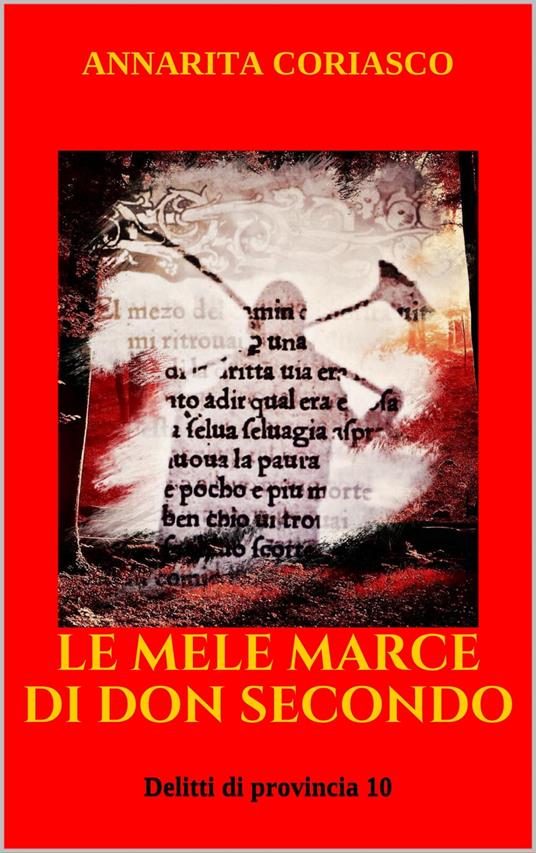 LE MELE MARCE DI DON SECONDO - Annarita Coriasco - ebook