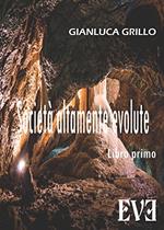 Società altamente evolute