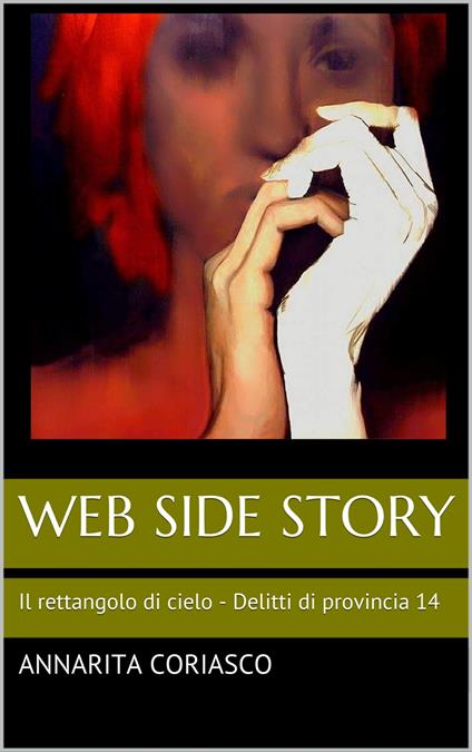 WEB SIDE STORY - Annarita Coriasco - ebook