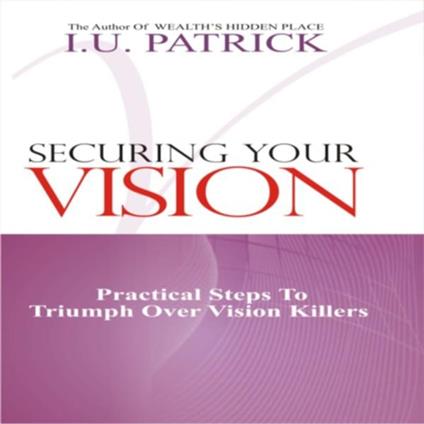 SECURING YOUR VISION