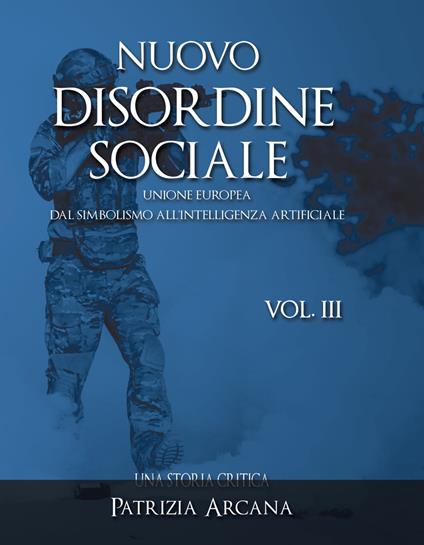 Nuovo Disordine Sociale - Patrizia Arcana - ebook