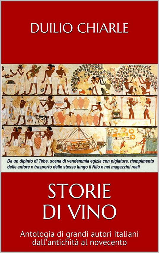 STORIE DI VINO - Duilio Chiarle - ebook