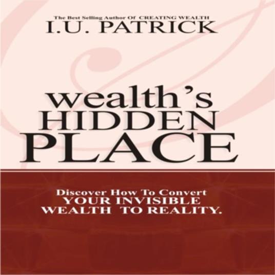 Wealth Hidden Place
