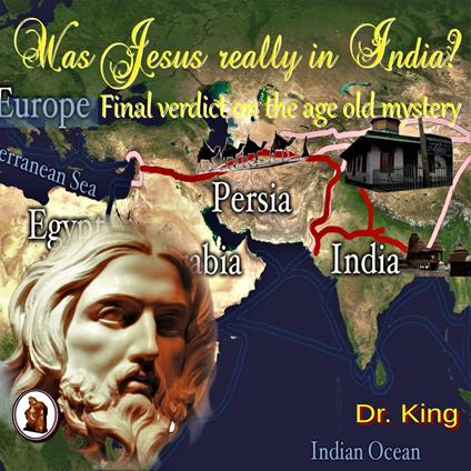 Was Jesus Really In India? : Final Verdict On The Age-old Mystery