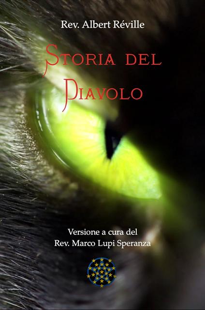 Storia del Diavolo - Rev. Albert Réville,Rev. Marco Lupi Speranza - ebook