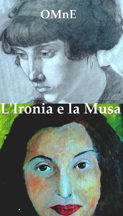 L'Ironia e la Musa - OMnE - ebook