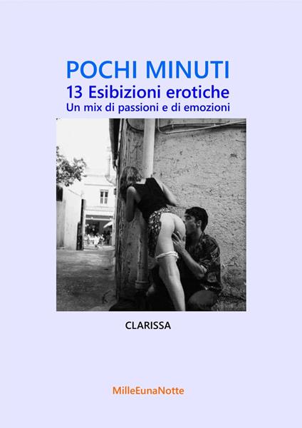 POCHI MINUTI - Clarissa figabella - ebook