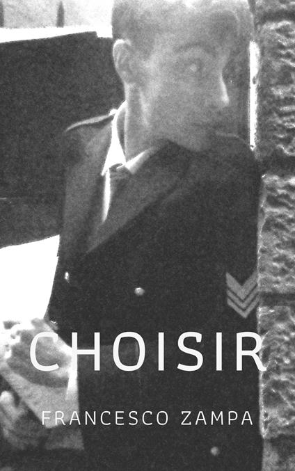 Choisir - Mireille Revol,Francesco Zampa - ebook