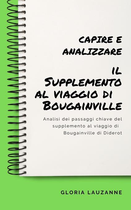 Capire e analizzare il Supplemento al viaggio di Bougainville - Gloria Lauzanne - ebook